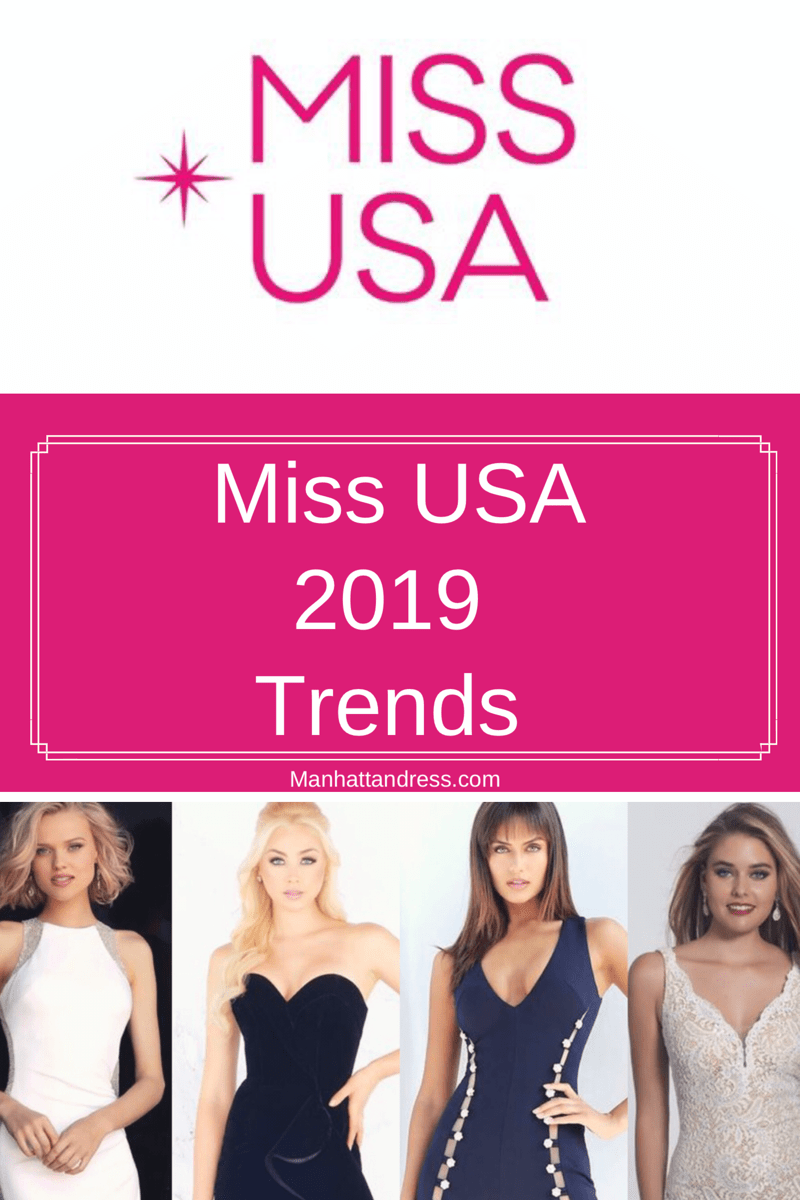 Miss USA 2019 Trends! - Manhattandress